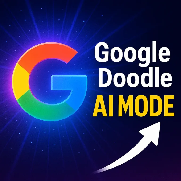 Google Doodle AI Mode – Next-Gen Search Revolution
