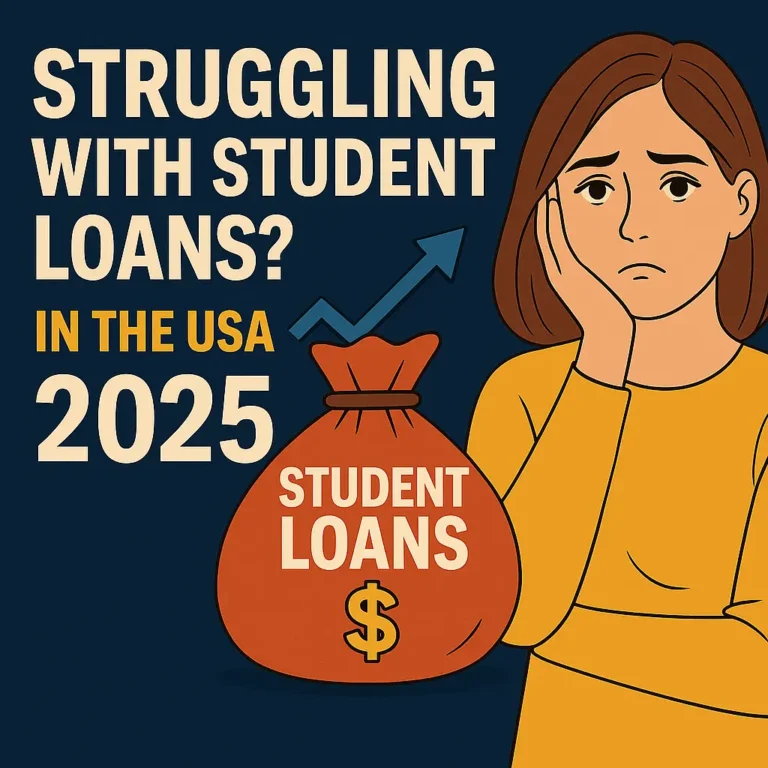 Struggling with student loans in the USA 2025 – student loan tips and repayment options